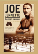Joe Jennette: Boxing's Ironman, Joe Botti