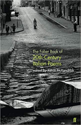 Faber Book of C20th Italian Poems, McKendrick (ed)