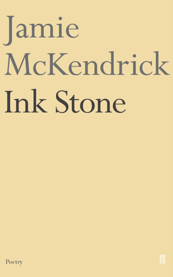 Ink Stone, Jamie McKendrick